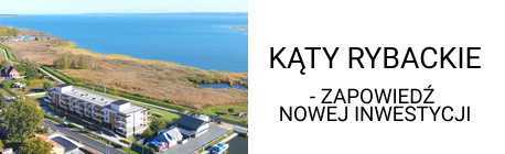 KĄTY RYBACKIE - zapowiedź inwestycji 